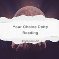 Deity of Choice Reading