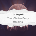 In Depth Deity of Your Choice