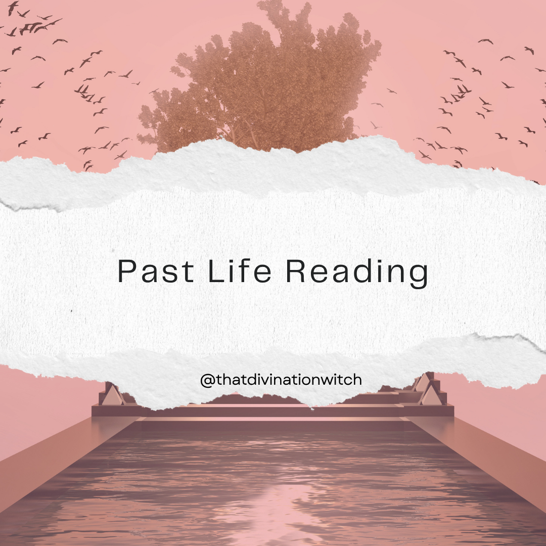 Past Life Reading